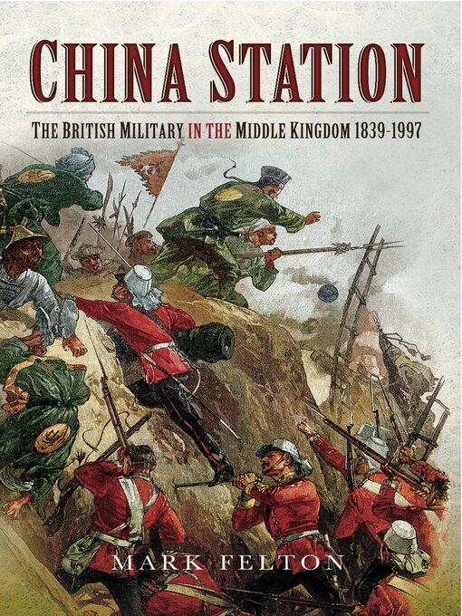 Title details for China Station by Mark Felton - Available